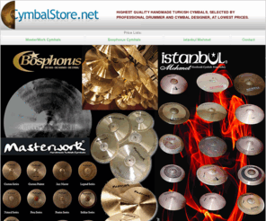 cymbalstore.net: cymbalstore.net
istanbul cymbals, bosphorus cymbals, masterwork cymbals, online cymbal store