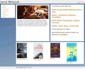 jamalmahjoub.com: Jamal Mahjoub
Webpage of author Jamal Mahjoub. Details of books and other publications, appearances plus extracts and press.