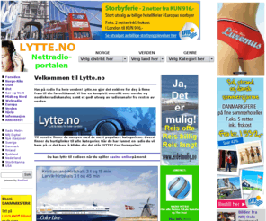 lytte.no: LYTTE.NO - Hr p nettradio fra hele verden
Lytte.no - Hr nettradio fra hele verden