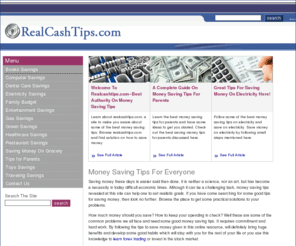 realcashtips.com: A Great Online Resource On Money Saving Tips For Everyone
Get smart ideas for saving money tips and keep your budget in control. Discover the tips for saving money and enjoy the rewards for years to come.