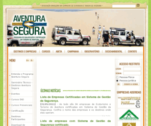 aventurasegura.org.br: . Programa Aventura Segura . QUALIFICAÇÃO E CERTIFICAÇÃO DO TURISMO DE AVENTURA.
. ABETA .