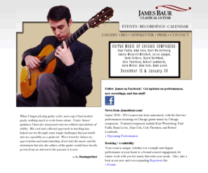 jamesbaur.com: James Baur Classical Guitar :: Official Home Page
James Baur is a Classical Guitarist who performs and teaches throughout Chicago.