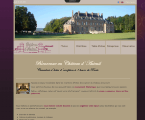 chateaudauteuil.com: 
Château d'Auteuil, Envie de château, chambres d'hôtes d'exception à 1 heure de Paris