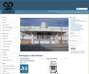 iessarenal.net: Benvinguts a l'IES S'Arenal
Portal de l'Institut d'Ensenyament Secundari S'Arenal