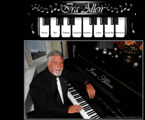 iraallen.net: 
Ira Allen, Piano Player for your special event.  Available for corporate events, weddings, cocktail hours, Bar Mitzvahs, retirements, birthdays, sweet sixteens and more. Jazz, classic and standards and contemporary music.  Piano instruction for singers, children and people of all ages.