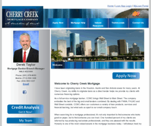 loanwithderek.com: Derek Taylor - Cherry Creek Mortgage - Providing mortgage loans and information
Cherry Creek Mortgage is a full service mortgage banker licensed in CO. We specialize in first and second mortgages, debt consolidation and refinance. Shop for a loan with our interactive calculators and compare our competitive rates.