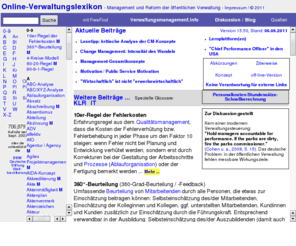 olev.de: Online-Verwaltungslexikon - Definitionen und Materialien
Management und Reform der öffentlichen Verwaltung, Verwaltungsmodernisierung, Public Management, Glossar und Wissensspeicher für Praxis und Studium