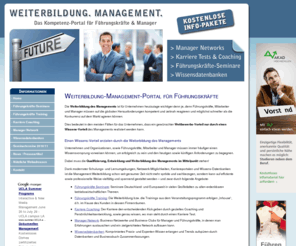 weiterbildung-management.org: Weiterbildung Management | Manager Network | Führungskräfteseminare
In jedem Unternehmen muss die Weiterbildung des Management im Mittelpunkt stehen - mehr zu Manager Network, Führungskräfteseminare, Karriere Coaching hier.