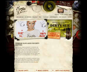 dirtysue.com: Olive Juice for Dirty Martinis | Mix Dirty Sue Premium Olive Brine with Your Martinis or Favorite Vodka Drink | Buy Wholesale Olive Juice
Olive Juice for Dirty Martinis | Mix Dirty Sue Premium Olive Brine with Your Martinis or Favorite Vodka Drink | Buy Wholesale Olive Juice