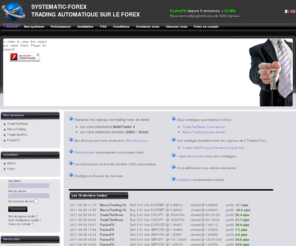 systematic-forex.net: Trading automatique sur le Forex
Forex Trading Signal sur Metatrader et par SMS. Stratégie de trading automatique. Analyse fondamentale. Analyse technique. Signaux de trading professionnels sur taux de change.