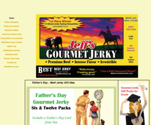 privatelabelbeefjerky.net: Gourmet Jerky
Gourmet Jerky: Gourmet Beef Jerky by Jeff's Gourmet Jerky.