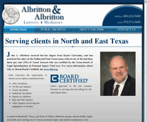 rockwalltexaslawyer.org: John A. Albritton
Located in Rockwall, Texas, just East of Dallas, Albritton accepts serious bodily injury and death cases arising out of various personal injury and medical malpractice torts.