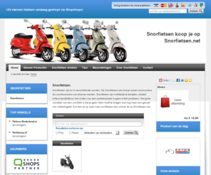 snorfietsen.net: Snorfietsen - snorscooters en snorbrommers vind je voordelig op Snorfietsen.net - Snorfietsen
Goedkope snorfietsen, snorbrommers en snorscooters van alle merken vind je voordelig op Snorfietsen.net