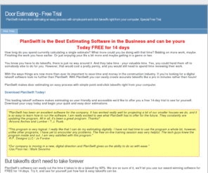 doorestimating.com: Door Estimating - Free Trial
PlanSwift makes door estimating an easy process with simple point-and-click takeoffs right from your computer. Special Free Trial.