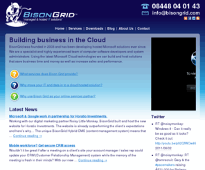 poowars.com: Bison Grid - Managed and hosted IT solutions
Why move your IT and data in to a cloud hosted solution? Why use Bison Grid as your online services partner? What services does Bison Grid provide?