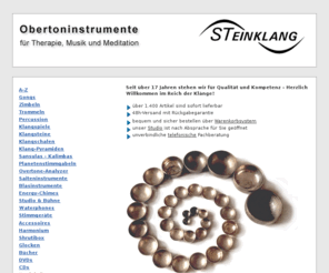 steinklang.info: STEINKLANG - Klangschalen, Gongs, Klangspiele und vieles mehr...
STEINKLANG - Obertoninstrumente - Herstellung und Verkauf