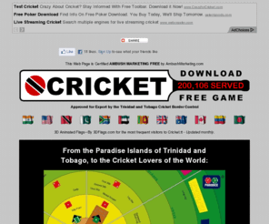 bedgroom.com: Welcome to Cricket.tt - Download Free Cricket Games
Cricket.tt - Download Free Cricket Games - From the paradise islands of Trinidad and Tobago to the cricket lovers of the world, PG-CRICKET, a parody with dice by Parodice Games. Experience the 'glorious uncertainties' of your favorite sport with an exhilarating board game the whole family will enjoy. Excellent ground, weather and light conditions all year round. At last, PLAY IS GUARANTEED.
