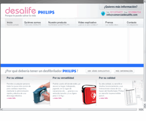 comercialdesalife.com: Desalife. Porque puede salvarte la vida
Empresa comercializadora/distribuidora del mejor desfibrilador  del mercado, el heartstart de Philips