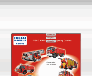 iveco-magirus-camiva.com: CAMIVA | Constructeur de camion de pompier, échelle aerienne, matériel d'incendie et secour routier
Carro contra fuegos forestales, carro bomba incendio, carro bomba urbano, carro bomba rural, vehiculo primera intervencion, escala pivotante, escalas aerias, vehiculos aeropuertos, brazos elevadores, orden publico, evacuacion tunnel