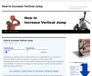 howtoincreaseverticaljumpnow.com: How to Increase Vertical Jump
Best ways to learn how to increase vertical jump, learn how to jump higher!