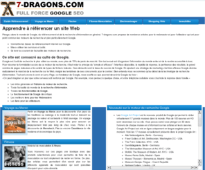 7-dragons.com: → Le référencement de site Internet sur Google
referencement google : 7 Dragons explique comment référencer votre site sur Google - L'actualité du moteur de recherche et les meilleurs liens utiles pour le referencement web