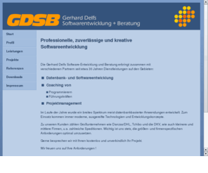 delfs.biz: Gerhard Delfs Unternehmensberatung
Gerhard Delfs Unternehmensberatung GDUB Softwareentwicklung IT-Projektmanagement