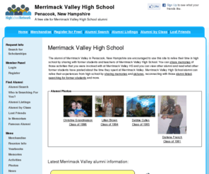merrimackvalleyhighschool.org: Merrimack Valley High School
Merrimack Valley High School is a high school website for Merrimack Valley alumni. Merrimack Valley High provides school news, reunion and graduation information, alumni listings and more for former students and faculty of Merrimack Valley  in Penacook, New Hampshire