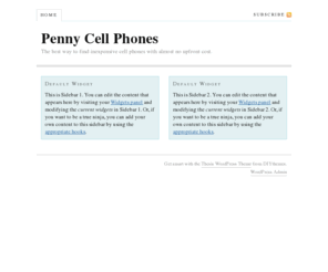 pennycellphone.com: Penny Cell Phones — The best way to find inexpensive cell phones with almost no upfront cost.
The best way to find inexpensive cell phones with almost no upfront cost.