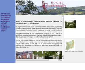 rocheculturelle.com: Creatieve Vakanties - Beeldhouwen - Schilderen - Fotografie - 
Experimentele Grafiek -
Cursussen Tekenen, Schilderen, Beeldhouwen, Fotografie en Experimentele Grafiek in Frankrijk