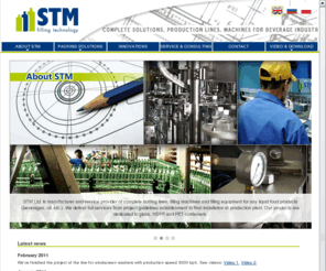 stm-pack.com: Filling machines, bottling lines and filling equipment | STM Filling Technology
STM Filling Technology is a worldwide supplier of filling machines and equipment. We design and manufacture complete bottling lines, multifunctional filling machines and filling equipment such as: capping machines, labeling machines, conveyors, carbonators, rinsing machines, packing machines.