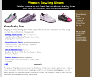 womenbowlingshoes.org: Women Bowling Shoes - Detailed Tips on Buying Women Bowling Shoes
Buying women bowling shoes ? Then this site provides plenty of great information and links to help you make the best choice.