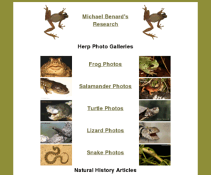 mister-toad.com: Michael F. Benard:  Herp Photography
Michael Benard's Natural History Photographs