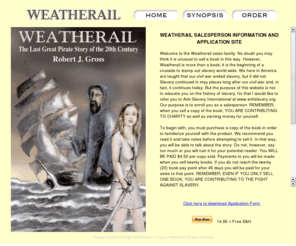 oliverread.com: Weatherail
Weatherail -- The Last Great Pirate Story of the Twentieth Century, by Robert J. Gross