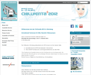 xn--chillventa-nrnbergmesse-npc.info: CHILLVENTA - Home
9.-11. Oktober 2012: Internationale Fachmesse für Kälte, Raumluft, Wärmepumpen in Nürnberg – Chillventa 