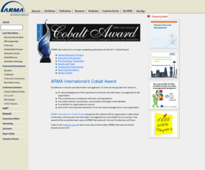 rimexcellence.com: Cobalt Award, Records and Information Management, RIM - ARMA International
ARMA International is the leader and authority on the education of information management issues such as e-mail management, retention schedules and e-discovery laws.