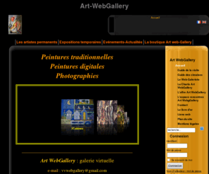 art-webgallery.com: Accueil Art webGallery
site de présentation et de vente d'oeuvres d'art en ligne.