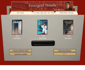 emergentstories.com: Emergent Novels - novels by author Ray Melnik
Emergent Novels is the website of author Ray Melnik. - Existential novels, written on a canvass of fictional science. What would you do if you could change your fate?