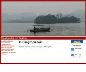 in-hangzhou.com: Hangzhou, alles over Hangzhou
Alles over Hangzhou., Informatie over het reizen, vliegtickets, actueel weer en toeristische attracties.