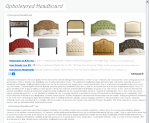 upholsteredheadboard.net: Upholstered Headboard - UpholsteredHeadboard.net
Upholstered Headboard is very simple to use in a bedroom. Designer Upholstered Headboard is very expensive but there are a lot of affordable products over the market.