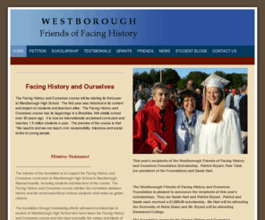 westborough-facinghistory.com: Westborough Friends of Facing History - Home
Facing History and Ourselves The Facing History and Ourselves course will be starting its third year at Westborough High School.  The first year was historical in its content and impact on students and teachers alike.  The Facing History and Ourselves cour