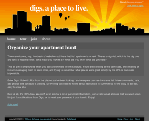 digspath.com: Digs. A place to live.
Digs is a free place to store information about rental properties you're thinking of moving into