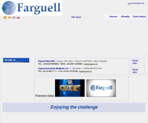 farguellnitra.com: Spoločnosť v Barcelone vykonávajúca kovotlač | Farguell
Farguell je spoločnosť pôsobiaca vo sfére kovospracujúceho priemyslu. Špecializuje sa na kovotlačové prototypy a malé série.