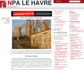 npa-lehavre.org: NPA Le Havre
Site des comités de l'agglomération du Havre du Nouveau Parti anticapitaliste - parti politique. Retrouverez les tracts, publications, communiqués, agenda et rendez-vous avec le