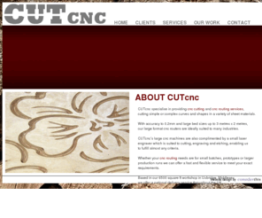 cutcnc.co.uk: Cnc Routing, Cnc Cutting, Cnc Routing Services from CUTcnc, UK
CUTcnc specialise in providing a cnc routing service, cutting simple or complex curves and shapes in a variety of sheet materials. With accuracy to 0.2mm and large bed sizes up to 3 metres x 2 metres, our large format cnc routers are ideally suited to many industries.