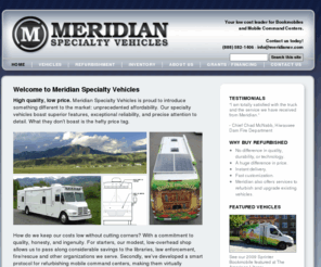 encorebookmobiles.com: Welcome to Meridian Specialty Vehicles - Meridian Specialty Vehicles - Custom Bookmobiles and Mobile Command Centers
Quality, Low-priced Mobile Command Centers and Bookmobiles