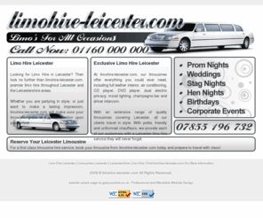 limohire-leicester.com: Limo Hire Leicester | Limousine Hire Leicester | Stretch Limos
Looking for Limo Hire in Leicester? Then look no further than limohire-leicester.com, premier limo hire throughout Leicester and the Leicestershire areas
