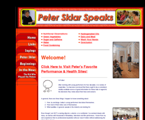 petersklar.net: Peter Sklar Speaks
Peter Sklar (Ed.M. Harvard) provides a myriad of information for young performers and parents; performing arts, health & nutrition, recommended sites, general advice.