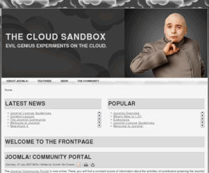 thecloudsandbox.com: Welcome to the Frontpage
Joomla! - the dynamic portal engine and content management system