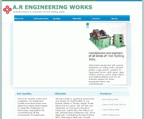 arenggroup.com: Engineering Equipment Exporters,Steel Plant Equipment,Mechanical
    Engineering Equipment India,Engineering Equipment Manufacturers,Steel Plant
    Equipment Manufacturers
A. R. Engineering Works - Engineering equipment exporters and manufacturers of steel plant equipment, mechanical engineering equipment india, steel plant machinery equipment, indian engineering equipment, steel equipment, engineering machinery equipment, industrial steel pant equipment, industrial engineering equipment, steel plant machinery, engineering equipment, hot rolling mills, cold rolling mills, Inspection Equipment, industrial machinery installed and other equipment from India.