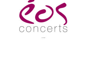 eos-concerts.com: EOS Concerts
EOS Concerts